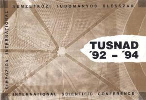 A TUSNAD 1992–1994 konferenciák utókötete