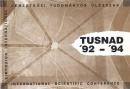 Publicaţia postconferinţă TUSNAD 1992-1994